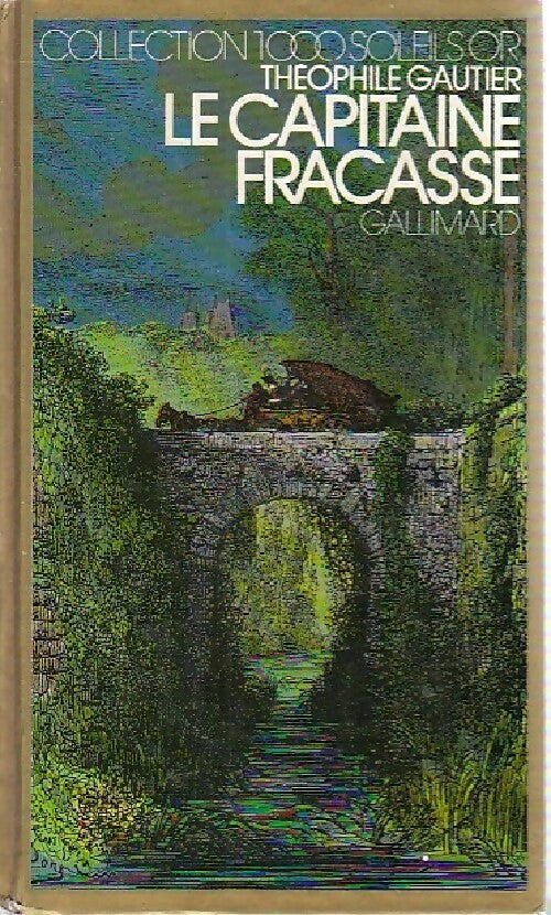 Livrenpoche : Le capitaine Fracasse - Théophile Gautier - Livre