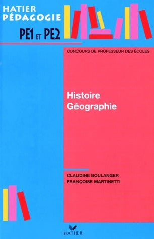 Livrenpoche : Cconcours des professeurs des écoles : Histoire-Géographie - Claudine Boulanger - Livre