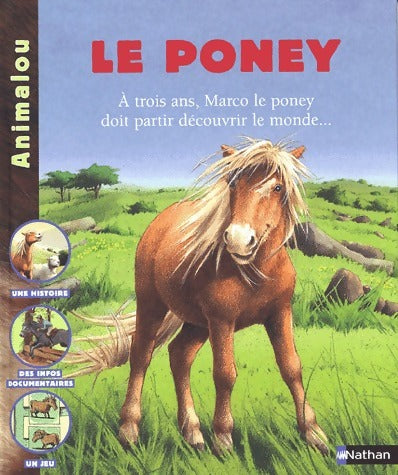 Le poney - Patricia Holl -  Animalou - Livre