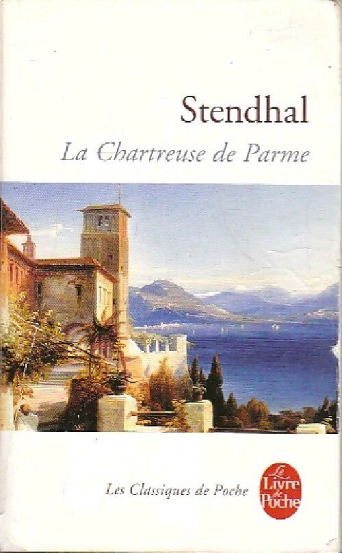 Livrenpoche : La chartreuse de Parme - Stendhal - Livre