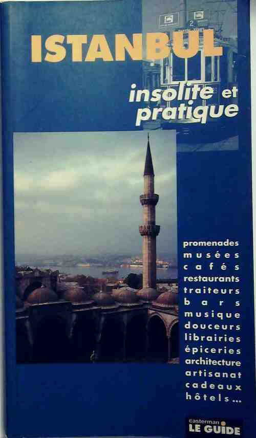 Livrenpoche : Istanbul insolite et pratique - Yves Robert - Livre