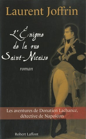 Livrenpoche : L'énigme de la rue Saint-Nicaise - Laurent Joffrin - Livre