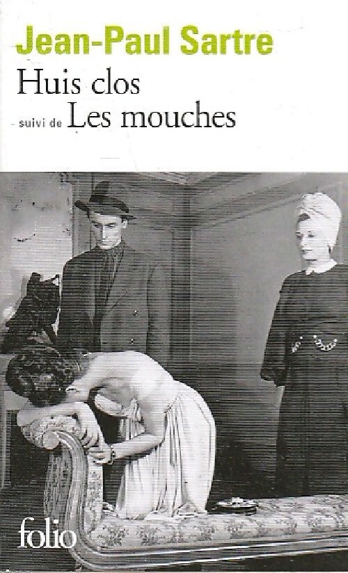 Huis clos / Les Mouches - Jean-Paul Sartre -  Folio - Livre
