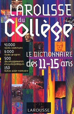 Livrenpoche : Larousse du collège - Collectif - Livre