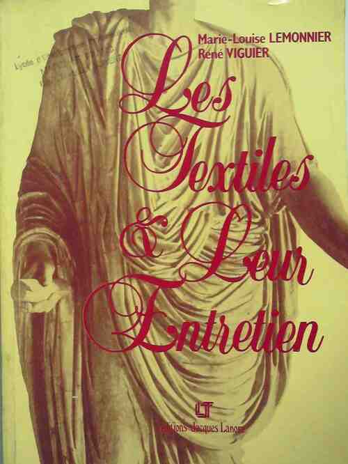 Livrenpoche : Les textiles et leur entretien - Marie-Louise Lemonnier - Livre