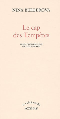 Livrenpoche : Le cap des tempêtes - Nina Berberova - Livre