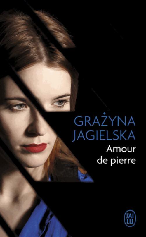 Livrenpoche : Amour de pierre - Grazyna Jagielska - Livre