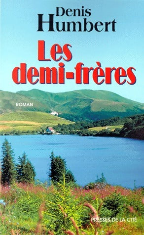 Livrenpoche : Les demi-frères - Denis Humbert - Livre
