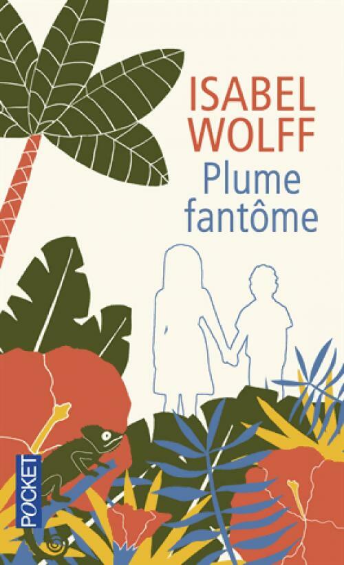 Livrenpoche : Plume fantôme - Isabel Wolff - Livre