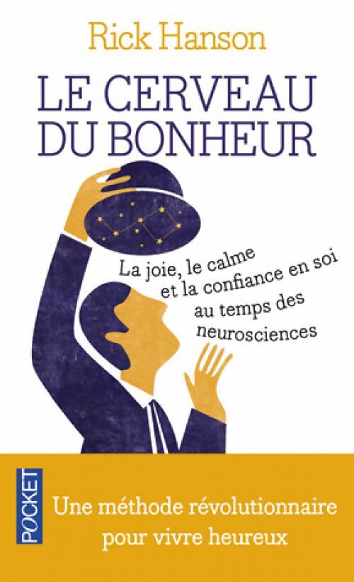 Le cerveau du bonheur - Rick Hanson - Livre