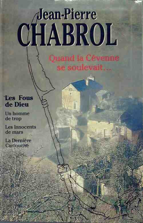 Livrenpoche : Quand la Cévenne se soulevait - Jean-Pierre Chabrol - Livre