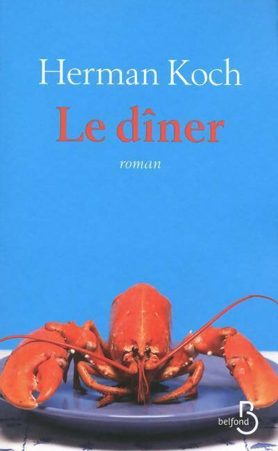 Livrenpoche : Le dîner - Herman Koch - Livre