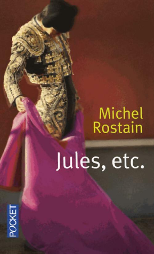 Livrenpoche : Jules, etc. - Michel Rostain - Livre