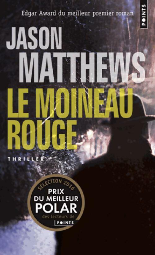 Livrenpoche : Le moineau rouge - Jason Matthews - Livre