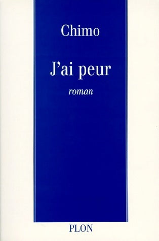 Livrenpoche : J'ai peur - Chimo - Livre