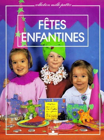 Livrenpoche : Fêtes enfantines - Marie-France Kirk-Jensen - Livre