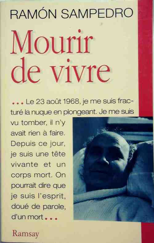 Livrenpoche : Mourir de vivre - Ramon Sampredro - Livre