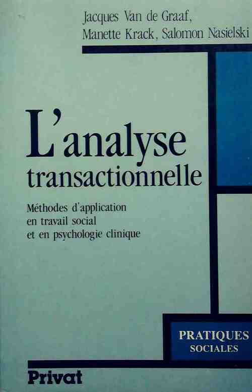 L'analyse transactionnelle - Jacques Van de Graaf - Livre