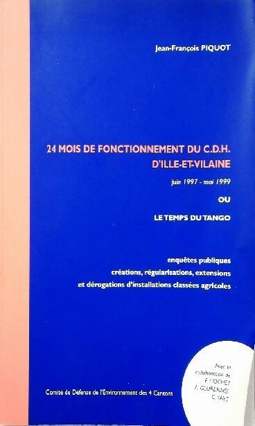 Livrenpoche : 24 mois de fonctionnement du CDH d'Ille-et-Vilaine - Jean-François Piquot - Livre
