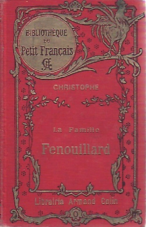 Livrenpoche : La famille Fenouillard - Christophe - Livre