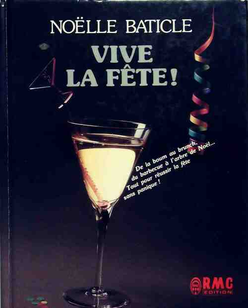 Livrenpoche : Vive la fête - Noëlle Baticle - Livre