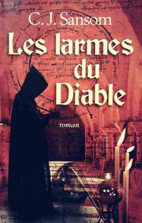 Livrenpoche : Les larmes du diable - C.J. Sansom - Livre