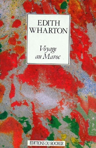 Livrenpoche : Voyage au Maroc - Edith Wharton - Livre