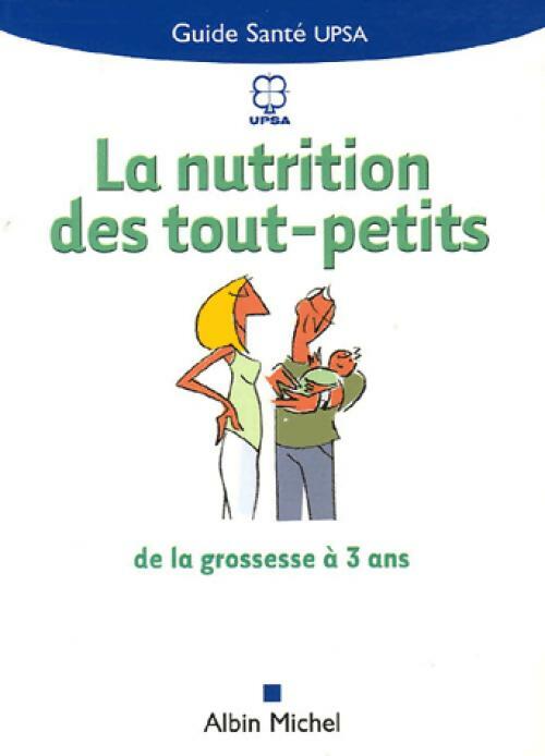 Livrenpoche : La nutrition des tout-petits - Inconnu - Livre