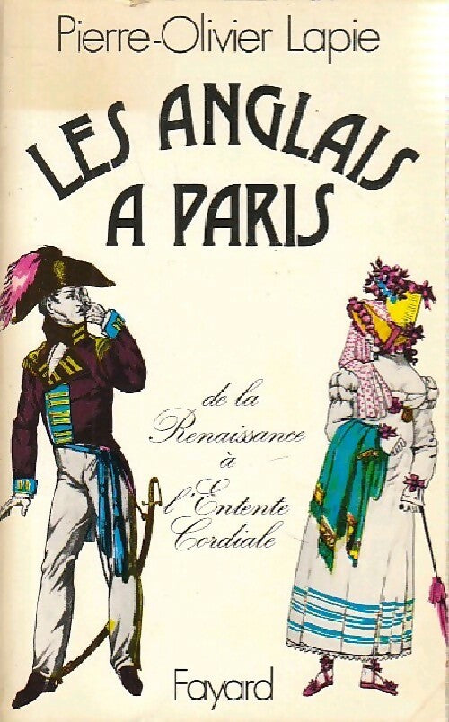Livrenpoche : Les anglais à Paris - Pierre-Olivier Lapie - Livre