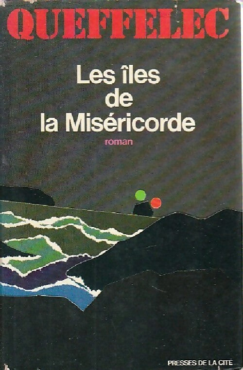 Livrenpoche : Les îles de la miséricorde - Henri Quéffelec - Livre