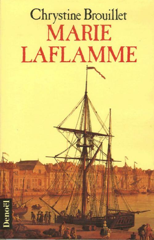 Livrenpoche : Marie LaFlamme Tome I - Chrystine Brouillet - Livre