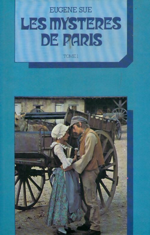 Livrenpoche : Les Mystères de Paris Tome I  - Eugène Sue - Livre