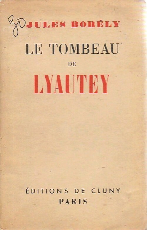 Livrenpoche : Le tombeau de Lyautey - Jules Borély - Livre