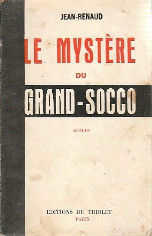 Livrenpoche : Le mystère du Grand-Socco - Jean-Renaud - Livre