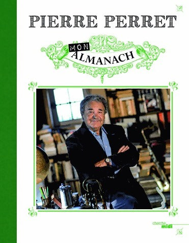 Livrenpoche : Mon almanach - Pierre Perret - Livre