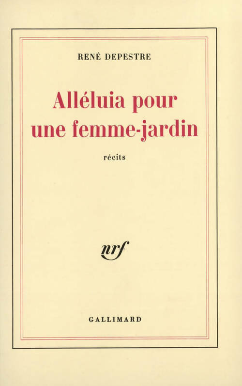 Livrenpoche : Alléluia pour une femme-jardin - René Depestre - Livre