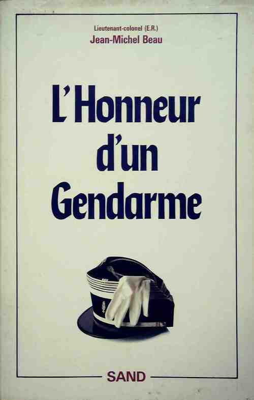 Livrenpoche : L'honneur d'un gendarme, les irlandais de Vincennes - Jean-Michel Beau - Livre