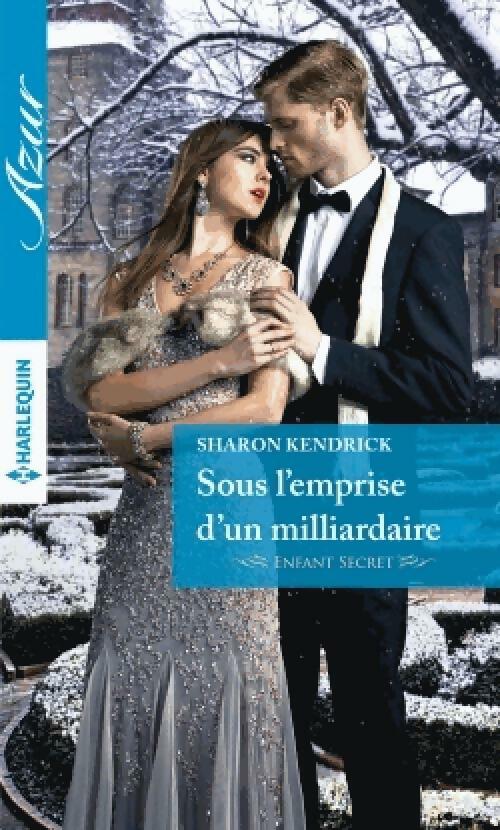 Livrenpoche : Sous l'emprise d'un milliardaire - Sharon Kendrick - Livre