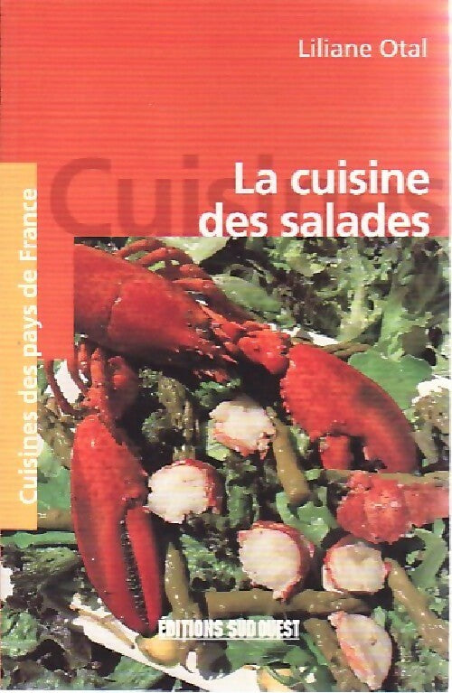 Livrenpoche : La cuisine des salades - Liliane Otal - Livre