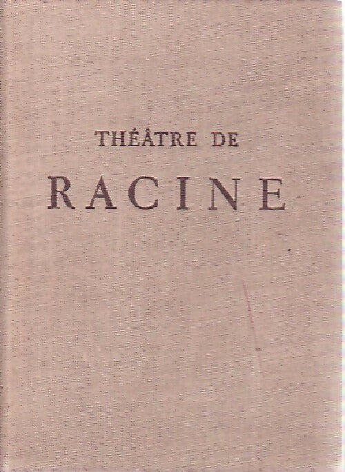 Livrenpoche : Théâtre Tome I - Jean Racine - Livre