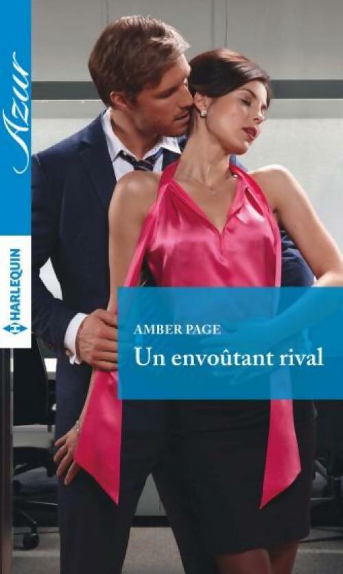 Livrenpoche : Un envoûtant rival - Amber Page - Livre