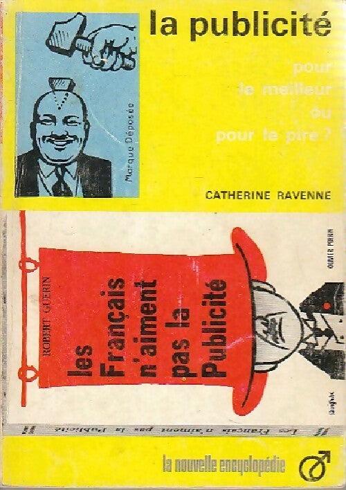 La publicité - Catherine Ravenne -  La nouvelle encyclopédie - Livre