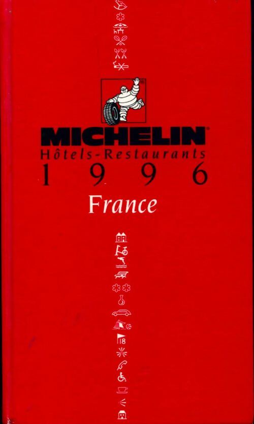 Livrenpoche : Guide Michelin France 1996 - Collectif - Livre