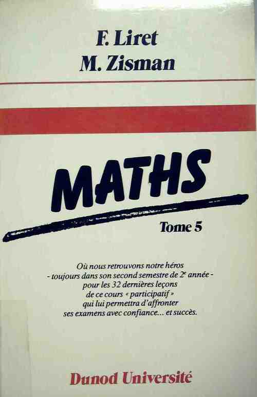 Livrenpoche : Maths Tome V - F. Liret - Livre