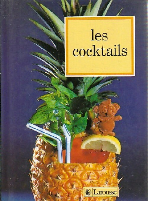 Livrenpoche : Les cocktails - Jacques Sallé - Livre
