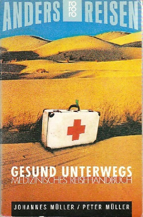 Livrenpoche : Gesund unterwegs - Peter Müller, Johannes Müller - Livre