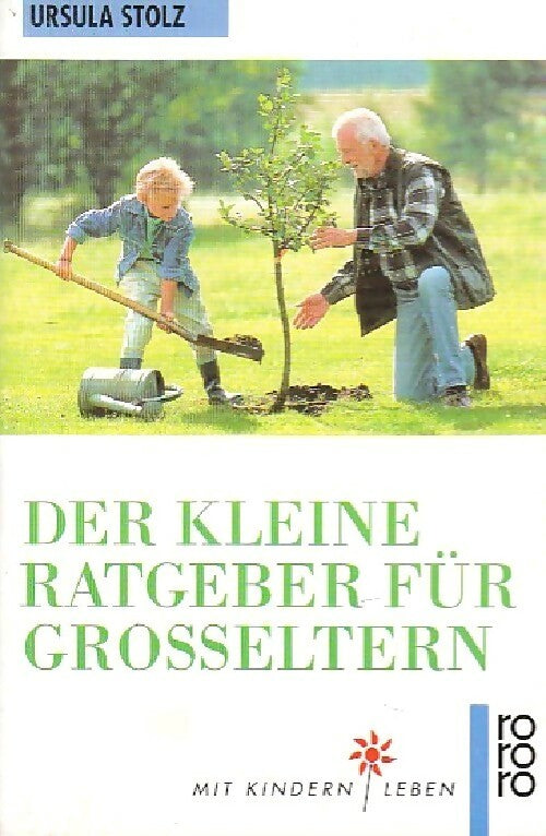 Livrenpoche : Der kleine ratgeber für grosseltern - Ursula Stolz - Livre