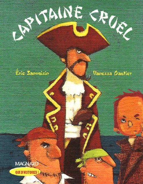 Livrenpoche : Capitaine Cruel - Eric Sanvoisin - Livre