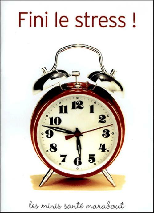 Livrenpoche : Fini le stress ! - Erica Brealy - Livre
