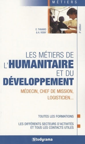 Livrenpoche : Les métiers de l'humanitaire et du développement - Elodie Thivard - Livre